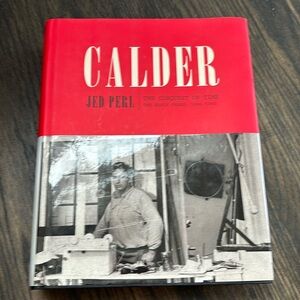 Jed Perl “Calder: The Conquest of Time”, Knopf 2017, 687 pages, new condition